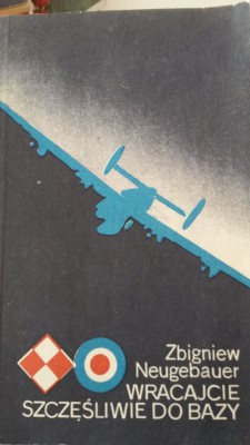 WRACAJCIE SZCZĘŚLIWIE DO BAZY