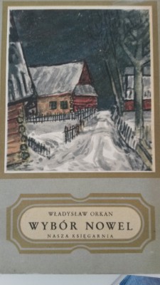 WŁADYSŁAW ORKAN - WYB&Oacute;R NOWEL