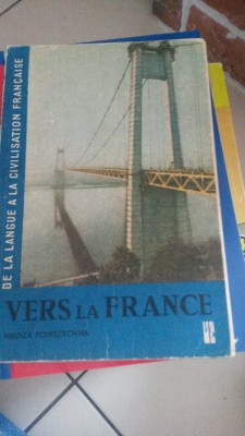 VERS LA FRANCE