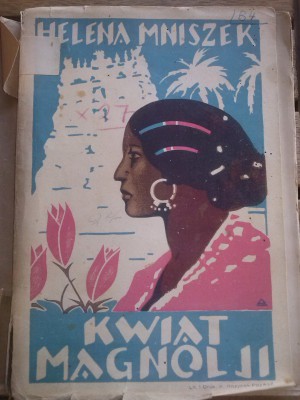 Kwiat magnolji - Helena Mniszek