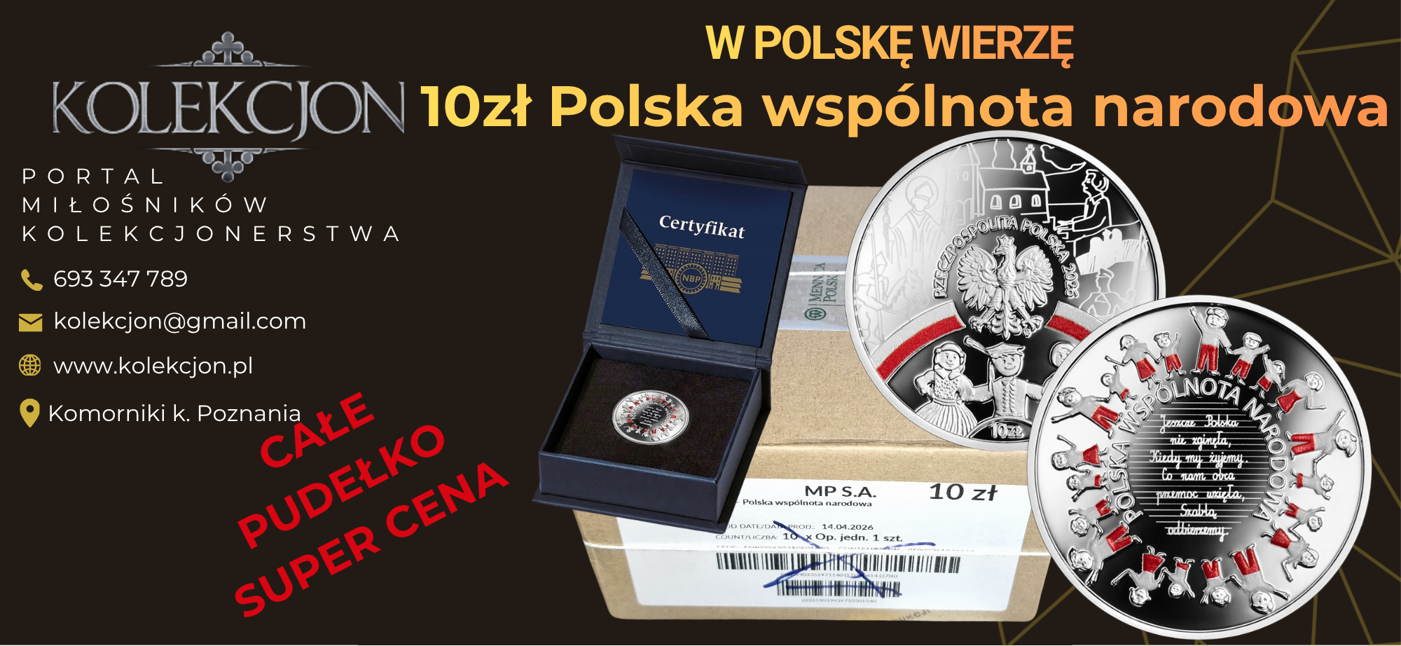 10zł Polska wspólnota narodowa, W Polskę wierzę